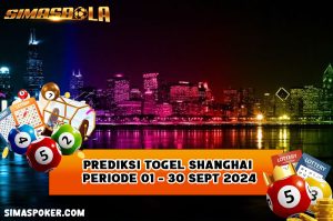 PREDIKSI TOGEL BOCORAN SHANGHAI 17 SEPTEMBER 2024